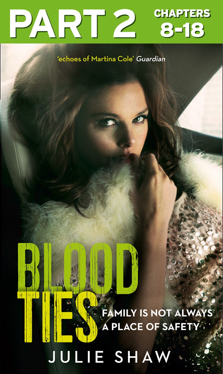 Cover image for Blood Ties: Part 2 of 3: Family is not always a place of safety, isbn: 9780008142896