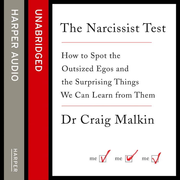 Cover image for The Narcissist Test: How to spot outsized egos … and the surprising things we can learn from them, isbn: 9780008144401