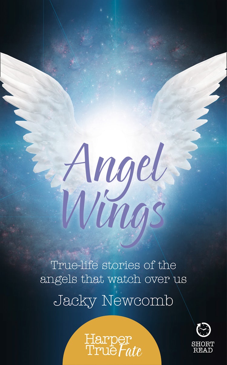 Cover image for Angel Wings: True-life stories of the Angels that watch over us (HarperTrue Fate – A Short Read), isbn: 9780008144449