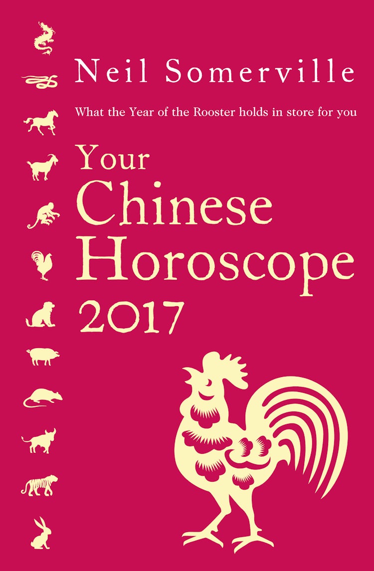 Cover image for Your Chinese Horoscope 2017: What the Year of the Rooster holds in store for you, isbn: 9780008144531
