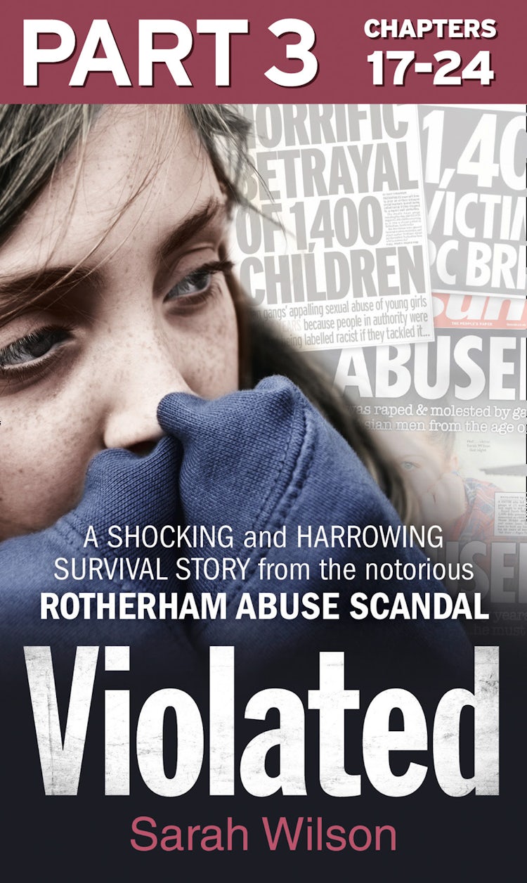 Cover image for Violated: Part 3 of 3: A Shocking and Harrowing Survival Story from the Notorious Rotherham Abuse Scandal, isbn: 9780008144975