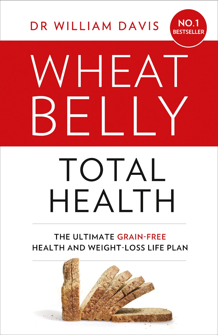 Cover image for Wheat Belly Total Health: The effortless grain-free health and weight-loss plan, isbn: 9780008145880