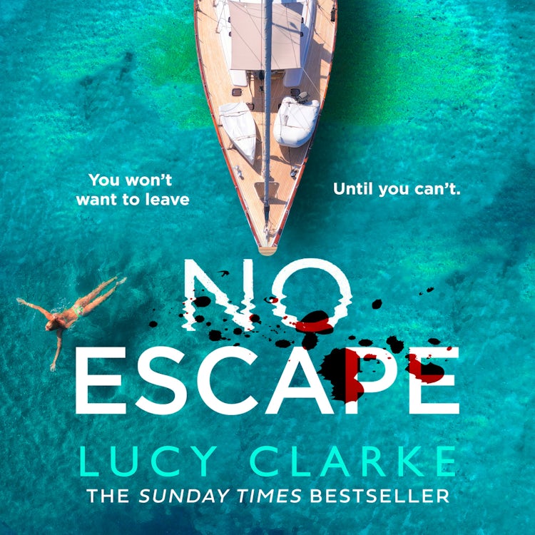 Cover image for No Escape: A gripping, escapist crime thriller for summer 2024 from the Sunday Times bestselling author of The Hike, isbn: 9780008146047