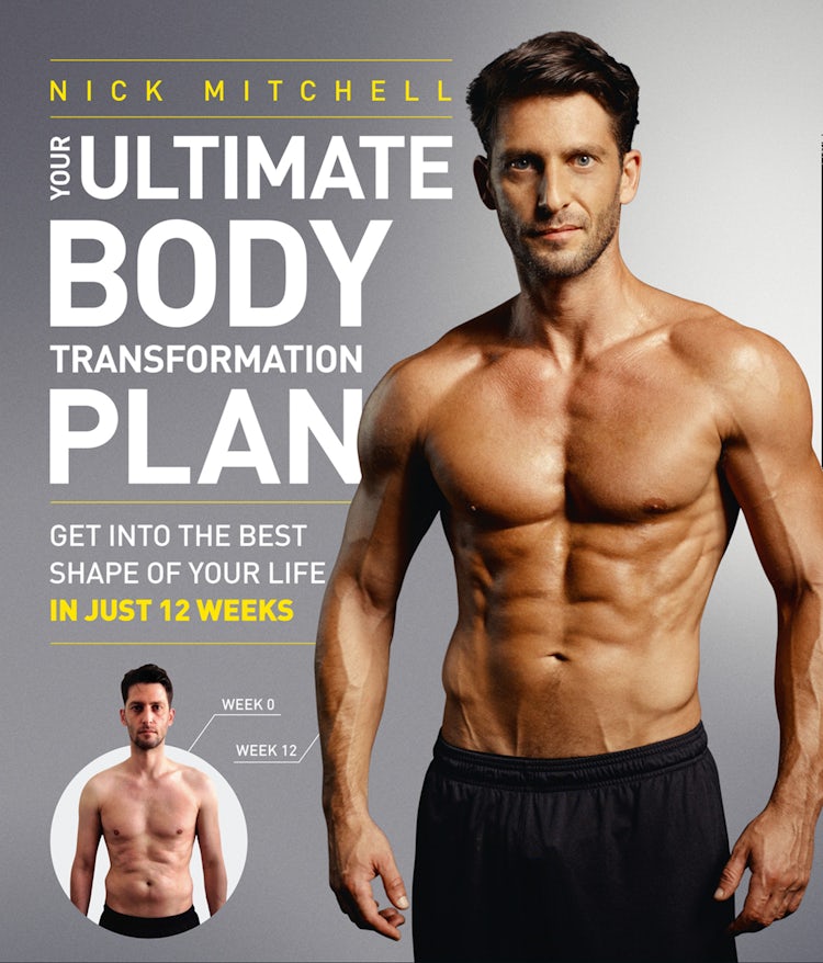 Cover image for Your Ultimate Body Transformation Plan: Get Into The Best Shape Of Your Life - In Just 12 Weeks, isbn: 9780008147914