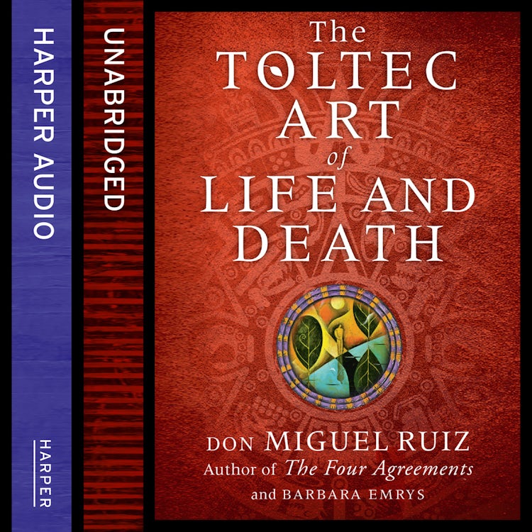 Cover image for The Toltec Art of Life and Death, isbn: 9780008147983