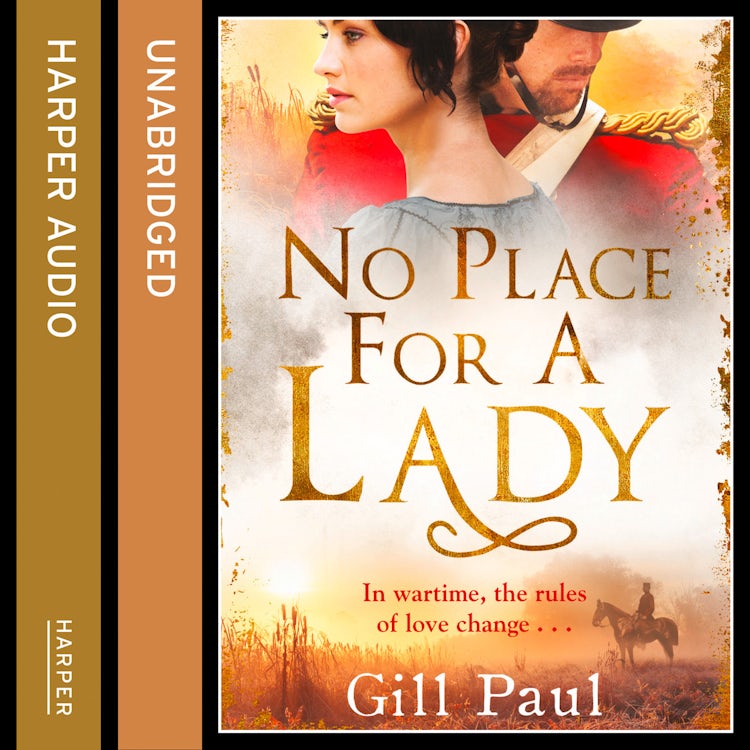 Cover image for No Place For A Lady: A sweeping wartime romance full of courage and passion, isbn: 9780008148232