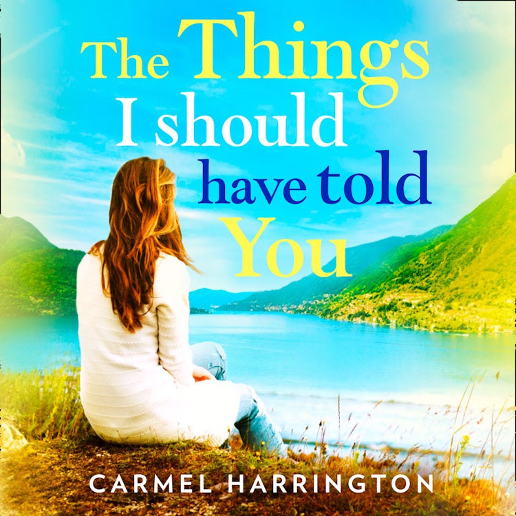 Cover image for The Things I Should Have Told You, isbn: 9780008150129