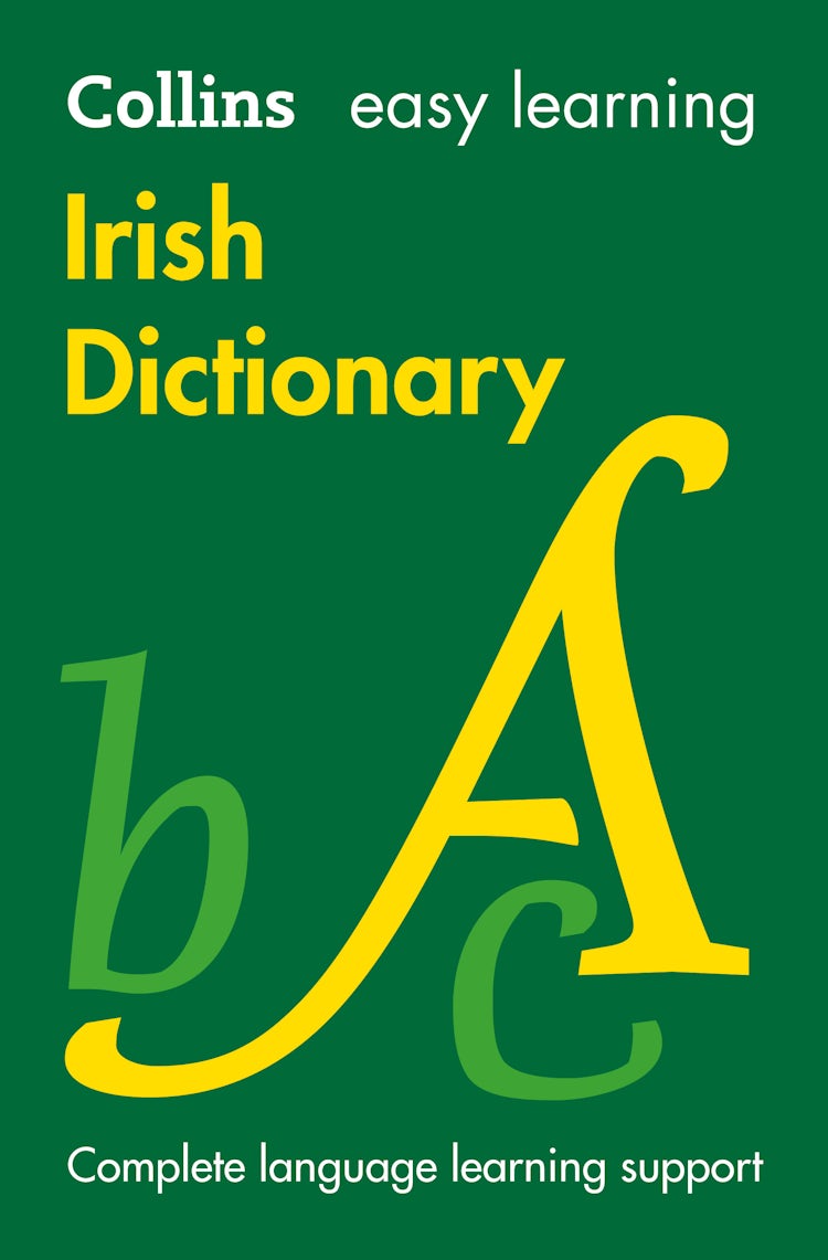 Cover image for Collins Easy Learning Irish Dictionary [Second Edition], isbn: 9780008150303