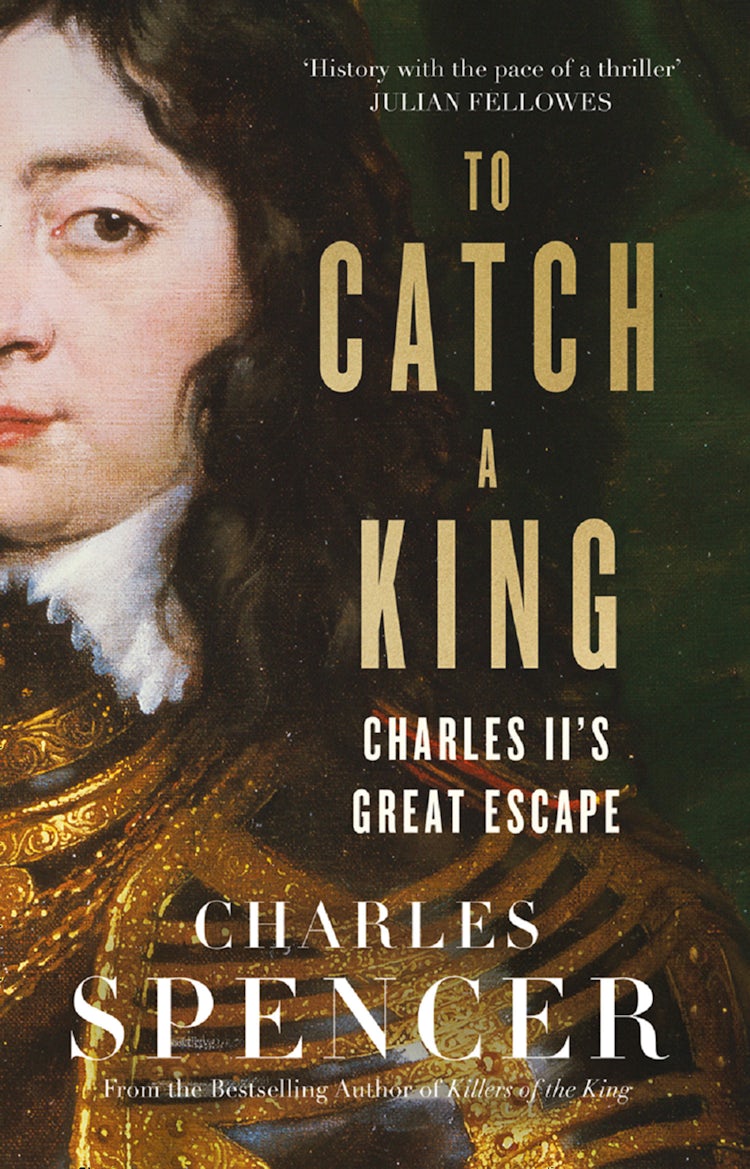 Cover image for To Catch A King: Charles II's Great Escape, isbn: 9780008153663