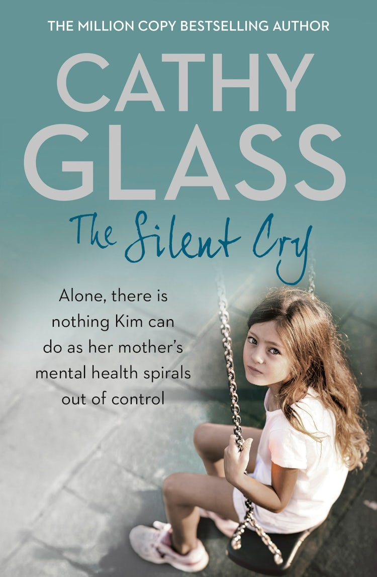 Cover image for The Silent Cry: There is little Kim can do as her mother's mental health spirals out of control, isbn: 9780008153724