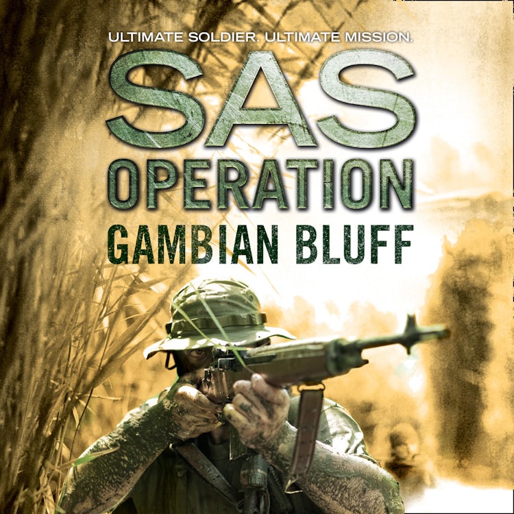 Cover image for Gambian Bluff (SAS Operation), isbn: 9780008155209