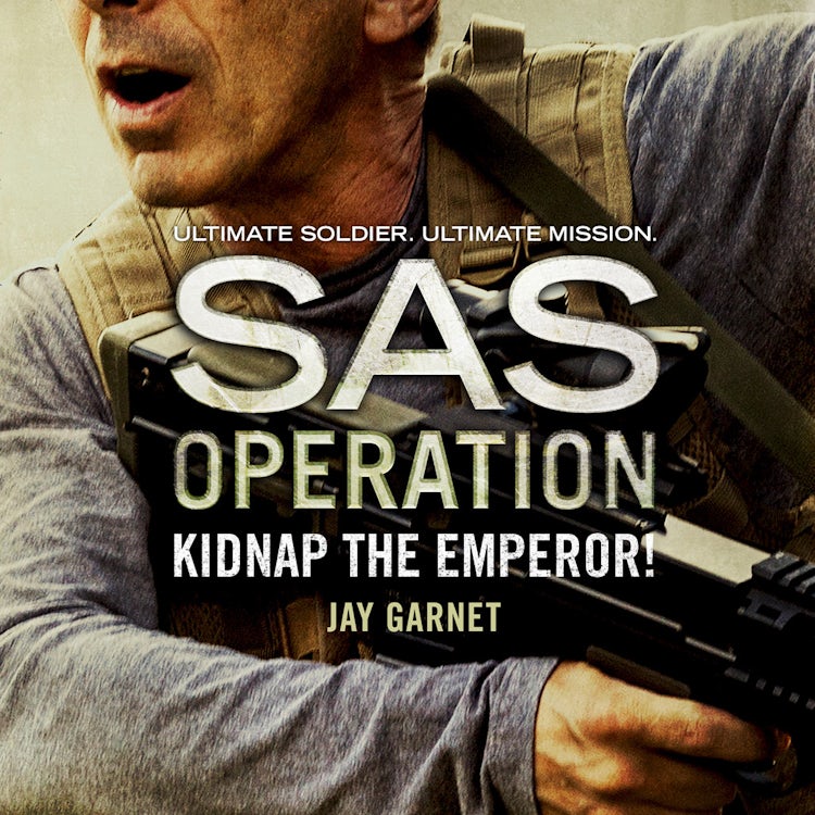 Cover image for Kidnap the Emperor! (SAS Operation), isbn: 9780008155292