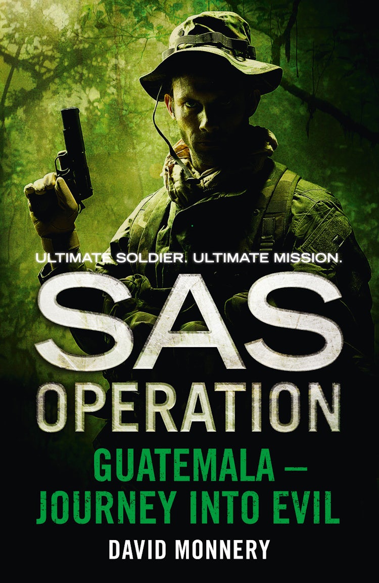 Cover image for Guatemala – Journey into Evil (SAS Operation), isbn: 9780008155469