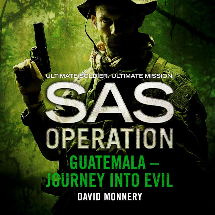 Cover image for Guatemala – Journey into Evil (SAS Operation), isbn: 9780008155476