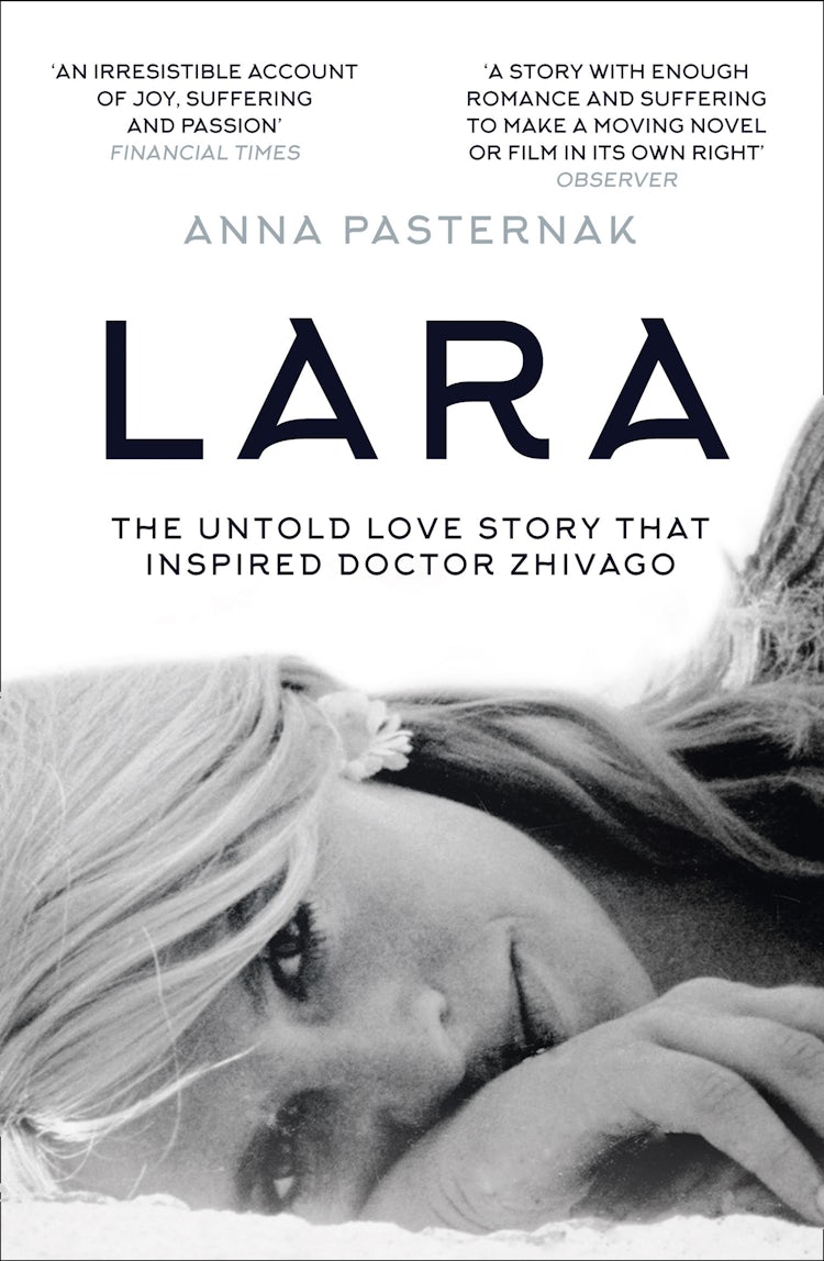Cover image for Lara: The Untold Love Story That Inspired Doctor Zhivago, isbn: 9780008156817