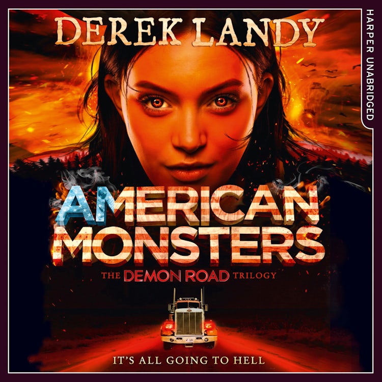 Cover image for American Monsters (The Demon Road Trilogy, Book 3), isbn: 9780008157067