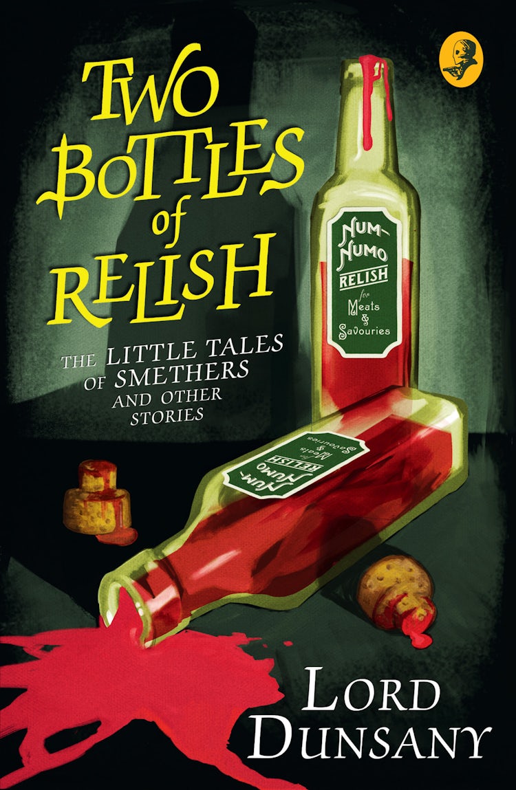 Cover image for The Two Bottles of Relish: The Little Tales of Smethers and Other Stories, isbn: 9780008159382