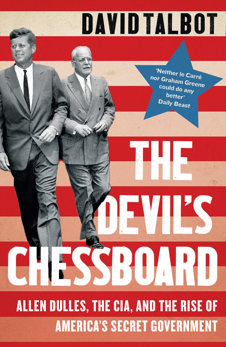 Cover image for The Devil's Chessboard: Allen Dulles, The CIA, And The Rise Of America's Secret Government, isbn: 9780008159689