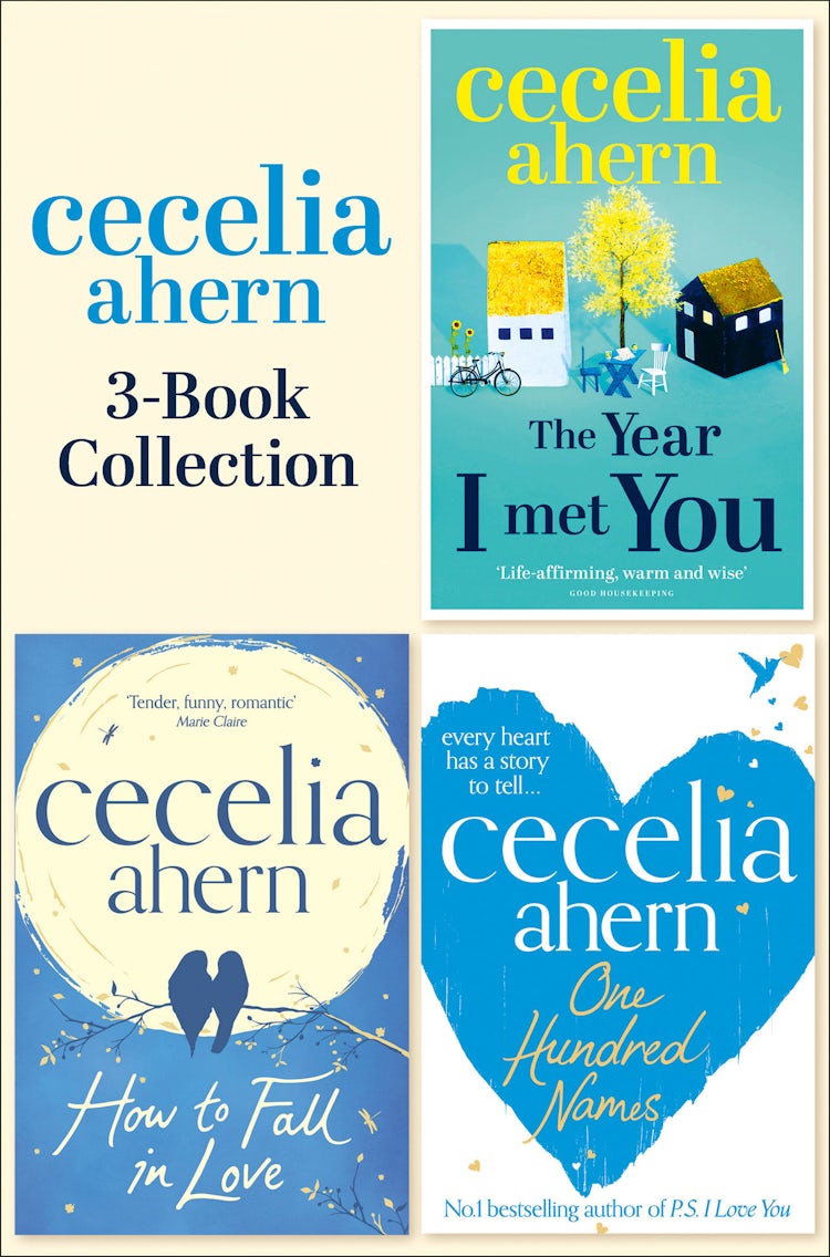 Cover image for Cecelia Ahern 3-Book Collection: One Hundred Names, How to Fall in Love, The Year I Met You, isbn: 9780008160197