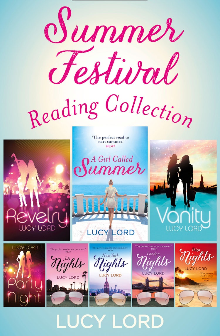 Cover image for The Summer Festival Reading Collection: Revelry, Vanity, A Girl Called Summer, Party Nights, LA Nights, New York Nights, London Nights, Ibiza Nights, isbn: 9780008160203