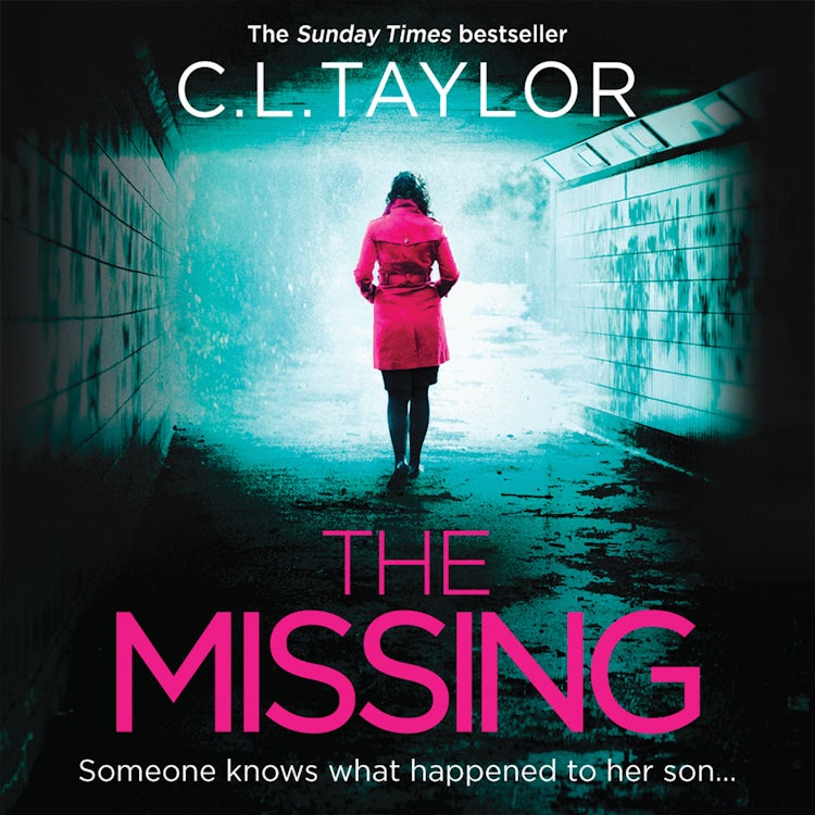 Cover image for The Missing: The gripping psychological thriller that’s got everyone talking…, isbn: 9780008160661