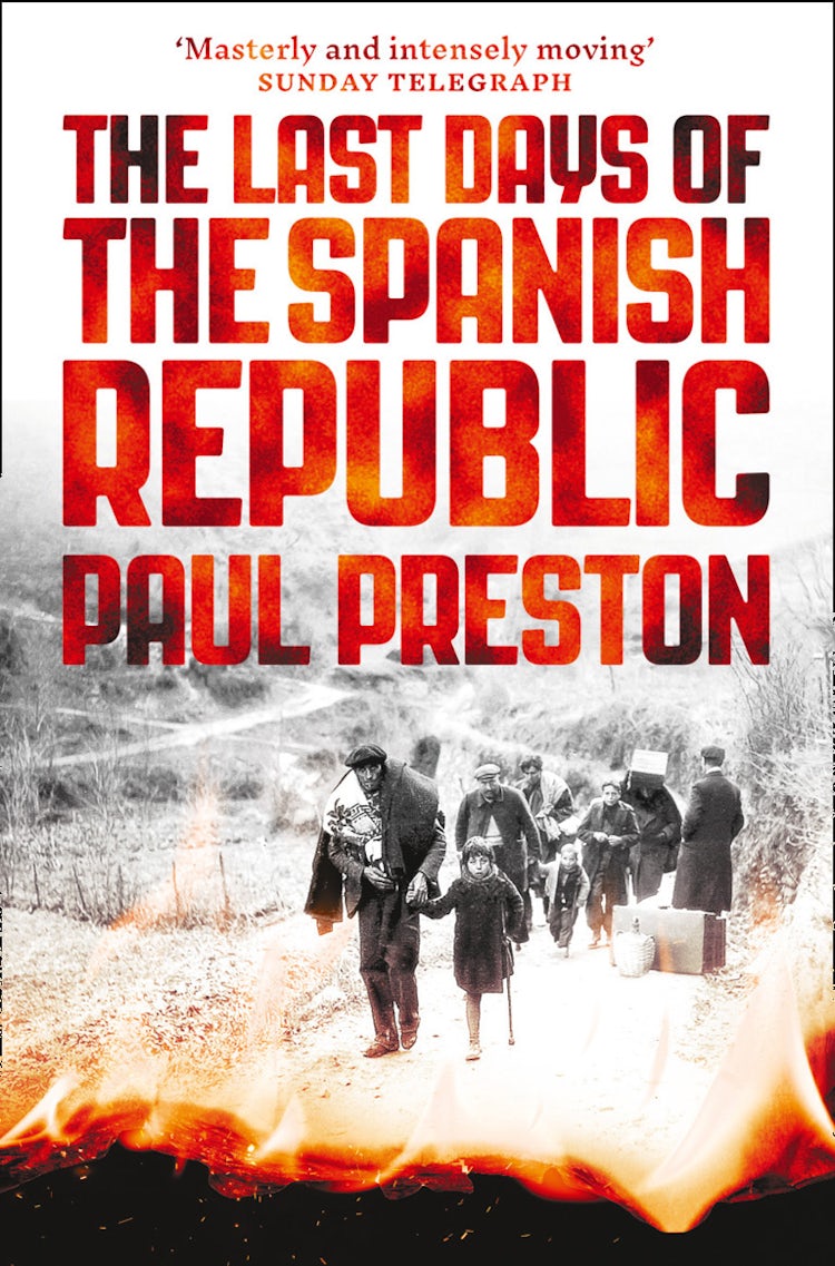 Cover image for The Last Days of the Spanish Republic, isbn: 9780008163426