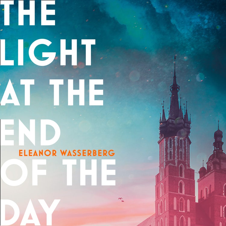 Cover image for The Light at the End of the Day, isbn: 9780008164171