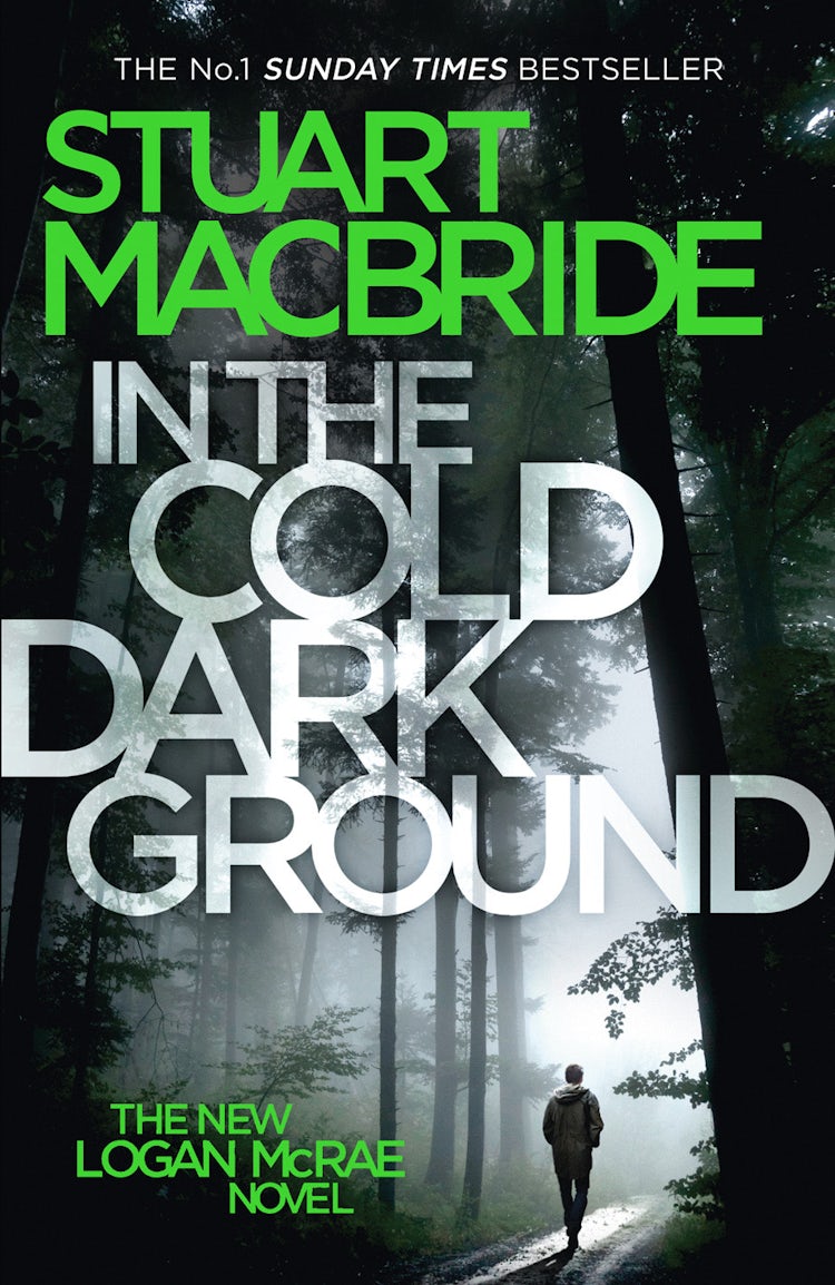 Cover image for In the Cold Dark Ground (Logan McRae, Book 10), isbn: 9780008164447