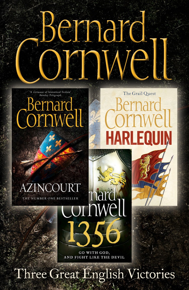 Cover image for Three Great English Victories: A 3-book Collection of Harlequin, 1356 and Azincourt, isbn: 9780008164461