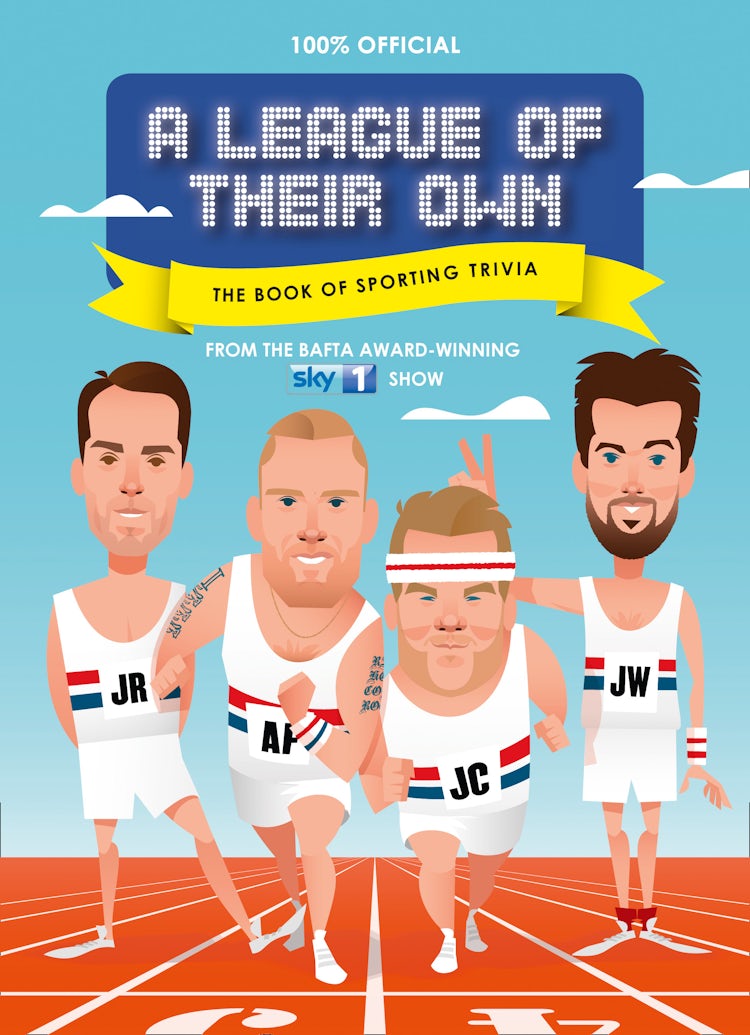 Cover image for A League of Their Own - The Book of Sporting Trivia: 100% Official, isbn: 9780008166199