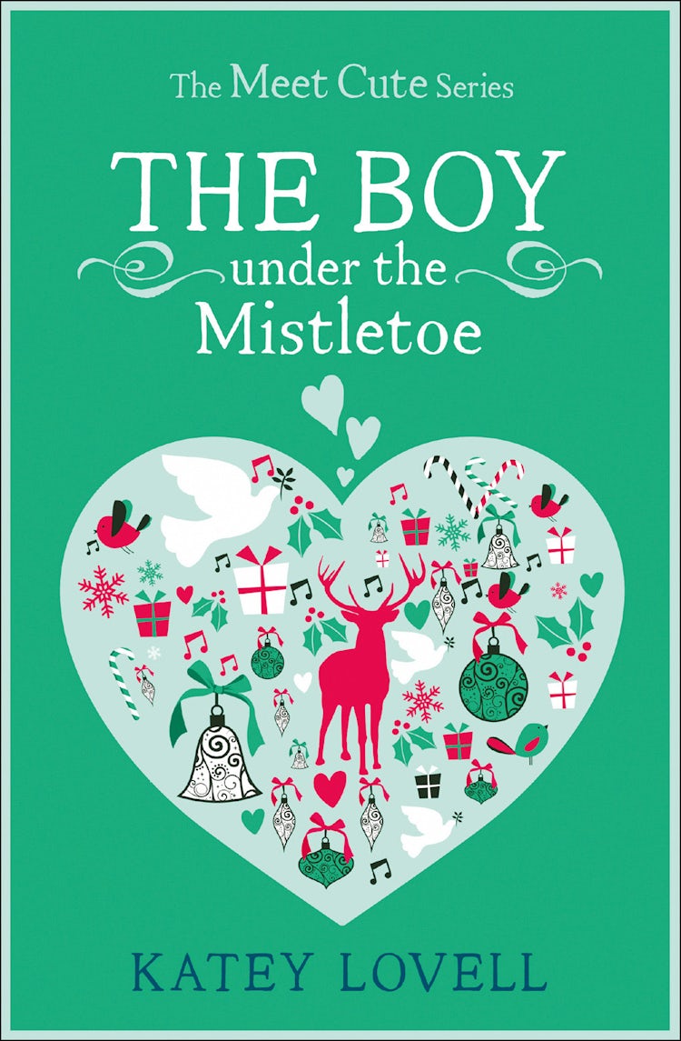 Cover image for The Boy Under the Mistletoe: A Short Story (The Meet Cute), isbn: 9780008166489
