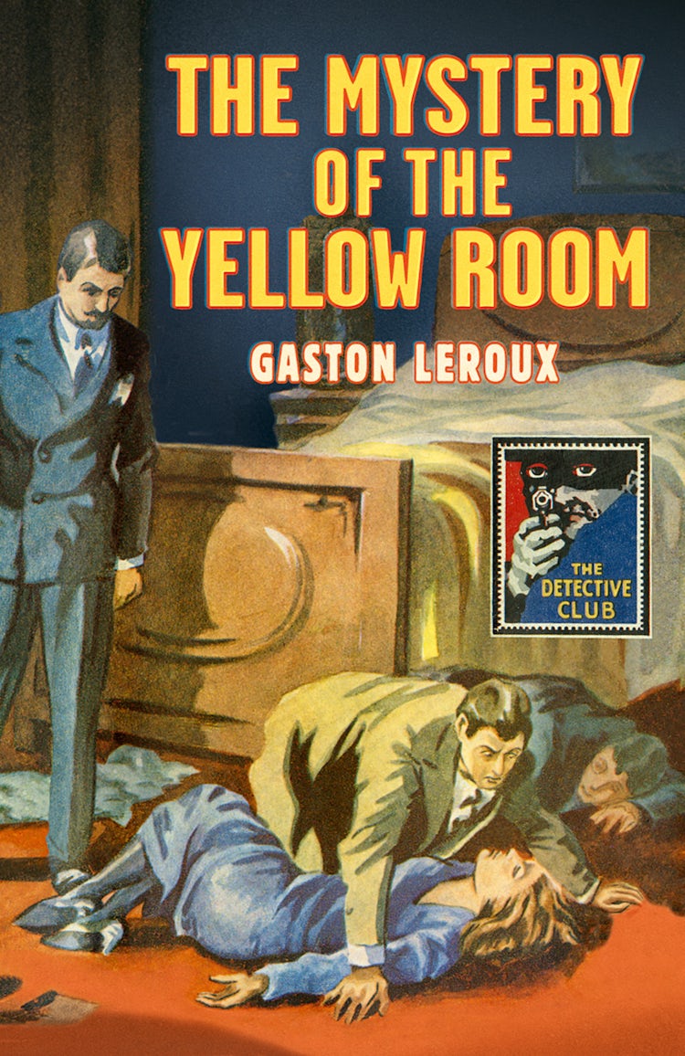 Cover image for The Mystery of the Yellow Room (Detective Club Crime Classics), isbn: 9780008167042