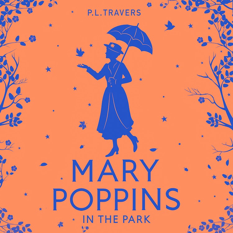Cover image for Mary Poppins in the Park, isbn: 9780008167288