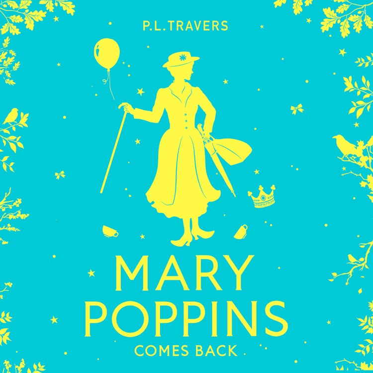 Cover image for Mary Poppins Comes Back, isbn: 9780008167516