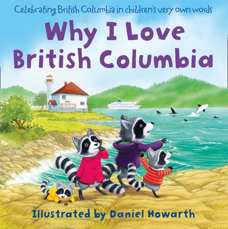 Cover image for Why I Love British Columbia, isbn: 9780008167691