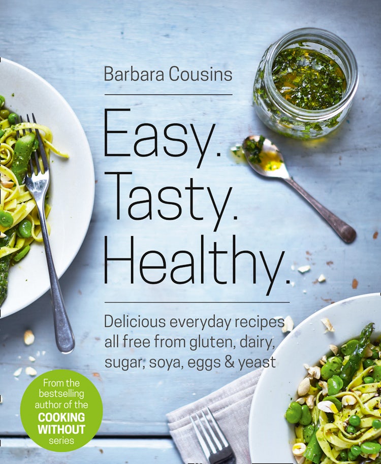 Cover image for Easy Tasty Healthy: All recipes free from gluten, dairy, sugar, soya, eggs and yeast, isbn: 9780008168377