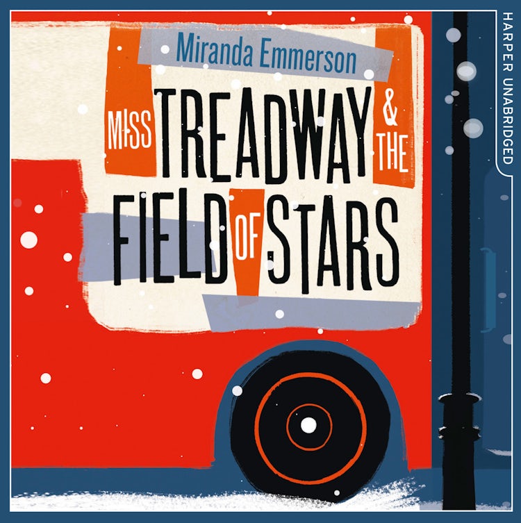 Cover image for Miss Treadway & the Field of Stars, isbn: 9780008170615