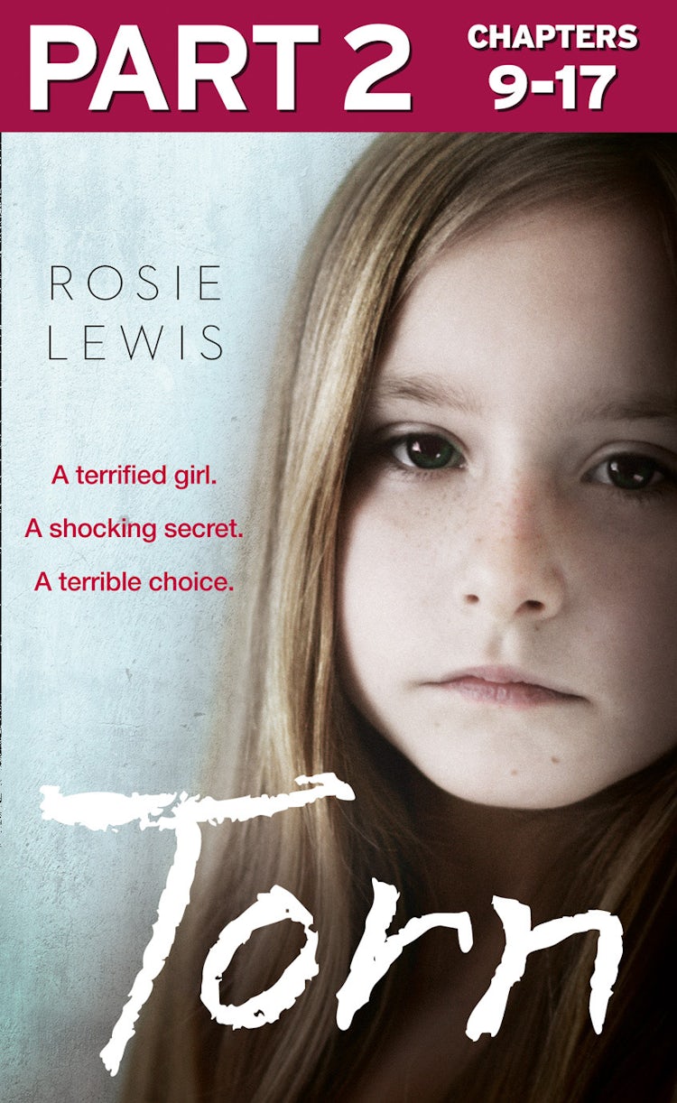 Cover image for Torn: Part 2 of 3: A terrified girl. A shocking secret. A terrible choice., isbn: 9780008170769