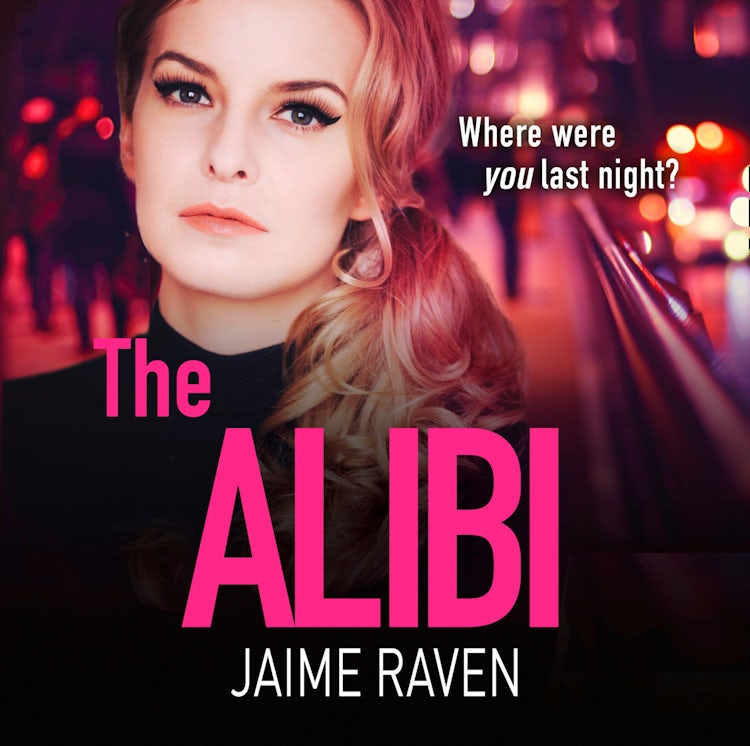 Cover image for The Alibi: A gripping crime thriller full of secrets, lies and revenge, isbn: 9780008171513