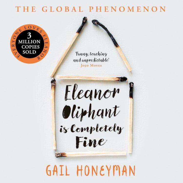Cover image for Eleanor Oliphant is Completely Fine: One of the Most Extraordinary Sunday Times Best Selling Fiction Books of the Last Decade., isbn: 9780008172152