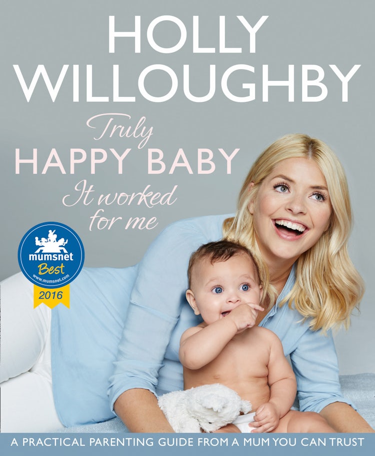 Cover image for Truly Happy Baby ... It Worked for Me: A practical parenting guide from a mum you can trust, isbn: 9780008172534