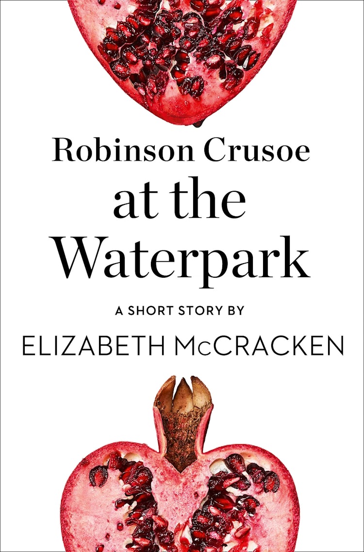 Cover image for Robinson Crusoe at the Waterpark: A Short Story from the collection, Reader, I Married Him, isbn: 9780008173517