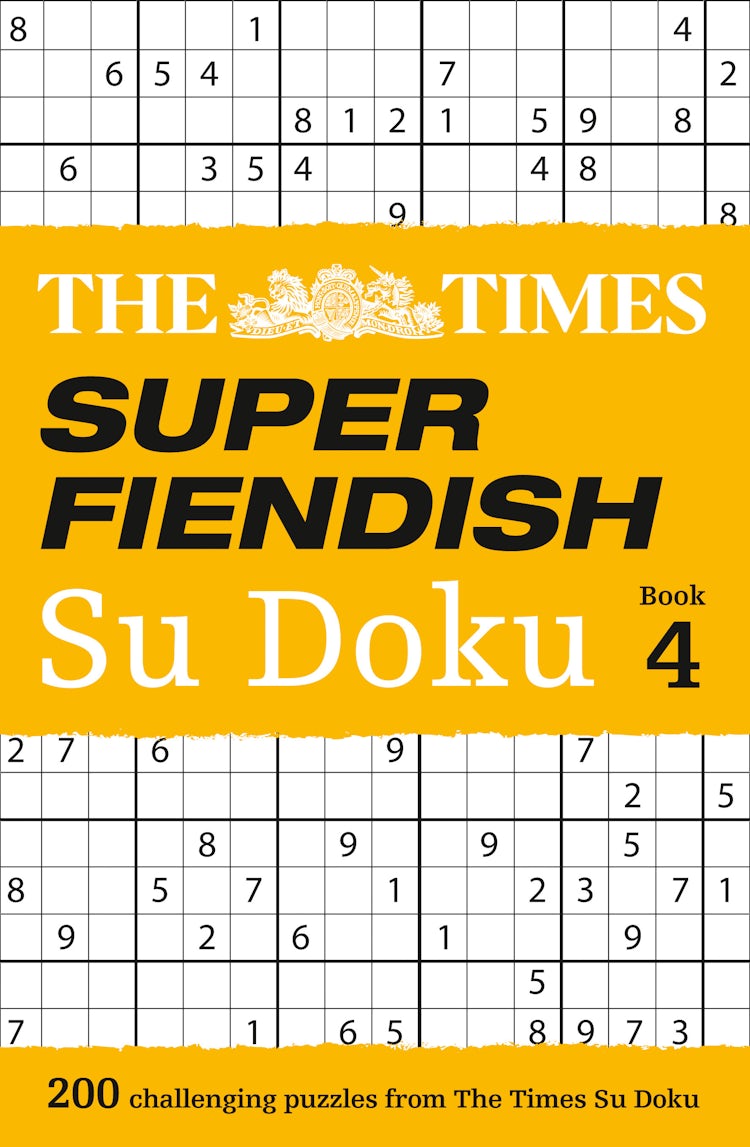 Cover image for The Times Super Fiendish Su Doku Book 4: 200 of The Most Treacherous Su Doku Puzzles, isbn: 9780008173784