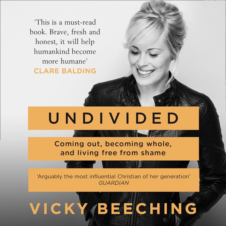 Cover image for Undivided: Coming Out, Becoming Whole, and Living Free From Shame, isbn: 9780008182175