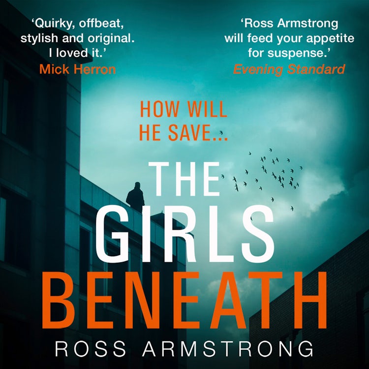Cover image for The Girls Beneath: A gripping, quirky crime thriller you won’t be able to put down (A Tom Mondrian Story), isbn: 9780008182281