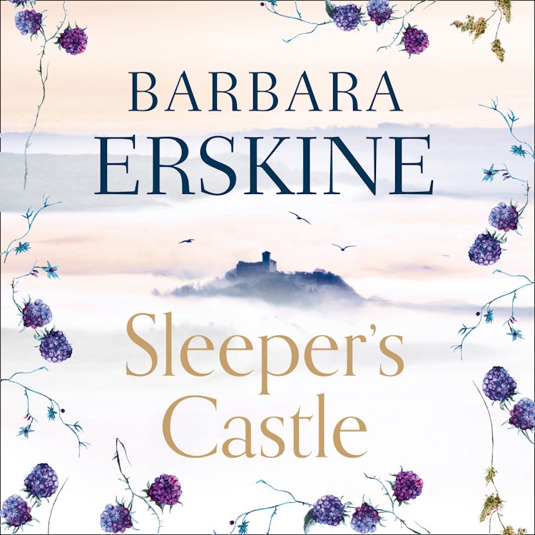 Cover image for Sleeper’s Castle: An epic historical romance from the Sunday Times bestseller, that will leave you breathless!, isbn: 9780008182359