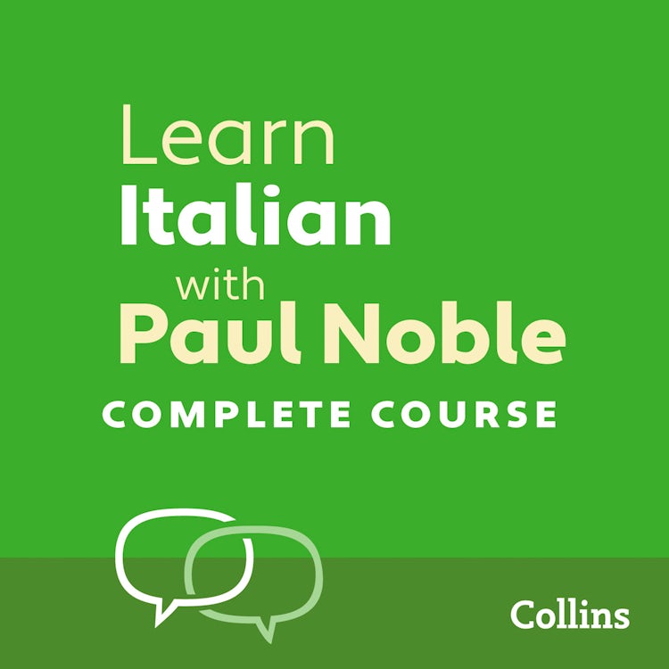 Cover image for Learn Italian with Paul Noble for Beginners – Complete Course: Italian Made Easy with Your 1 million-best-selling Personal Language Coach, isbn: 9780008182922