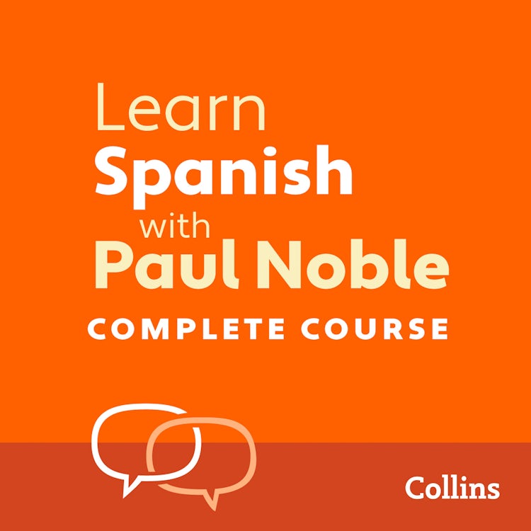Cover image for Learn Spanish with Paul Noble for Beginners – Complete Course: Spanish Made Easy with Your 1 million-best-selling Personal Language Coach, isbn: 9780008182953
