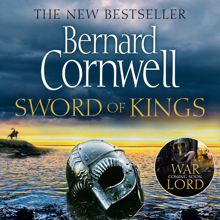 Cover image for Sword of Kings: The gripping historical fiction bestseller in the Last Kingdom series (The Last Kingdom Series, Book 12), isbn: 9780008183943