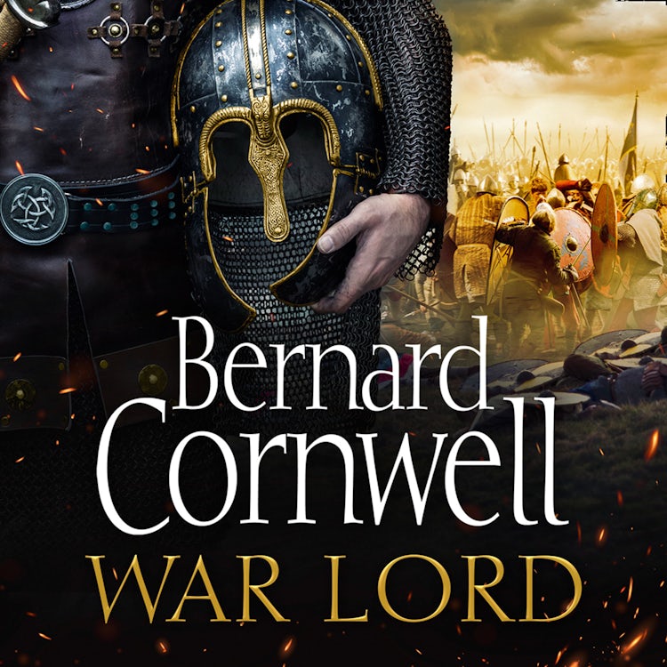 Cover image for War Lord: The No.1 Sunday Times bestseller, the epic new historical fiction book for 2020 (The Last Kingdom Series, Book 13), isbn: 9780008184001